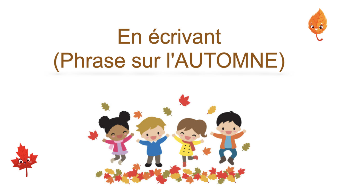 En ecrivant (Phrase sur l'Automne)